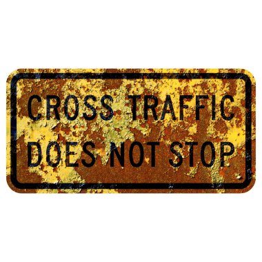 Paslı Amerikan yol tabelası - trafik durmuyor