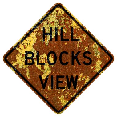 Paslı Amerikan yol tabelası Tepe blokları manzarayı engelliyor