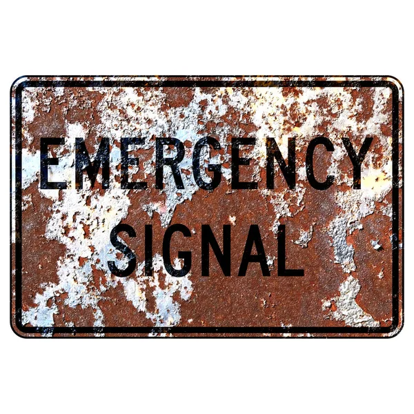 Velho Sinal Estrada Enferrujado Americano Sinal Emergência — Fotografia de Stock