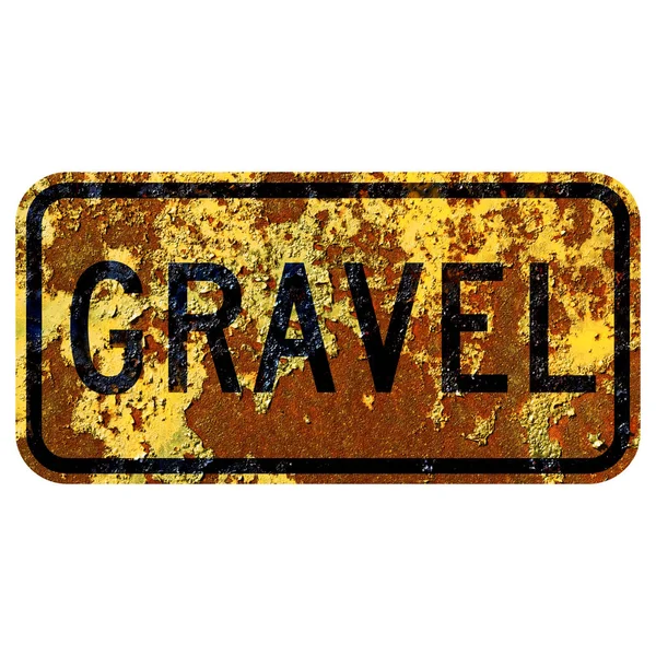 Old Rusty American Road Sign Grawel — Stock Photo, Image