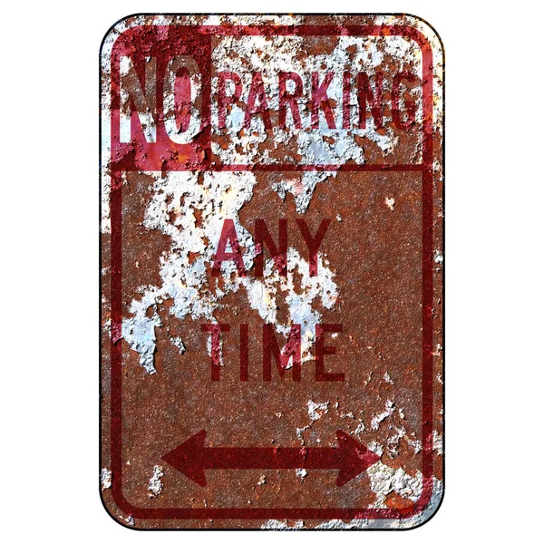 Старый Ржавый Американский Дорожный Знак Парковка Запрещена Любое Время Нью — стоковое фото