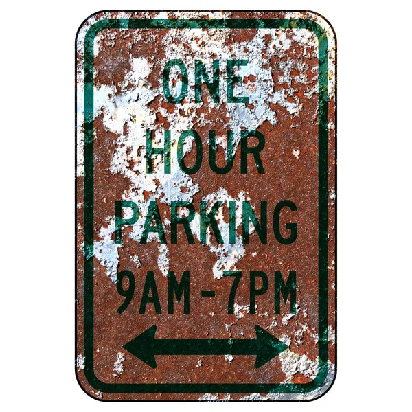 Velho Sinal Estrada Americana Enferrujado Estacionamento Uma Hora — Fotografia de Stock