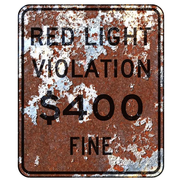 Old Rusty American Road Sign Red Light Photo Violation Fine — Stock Photo, Image