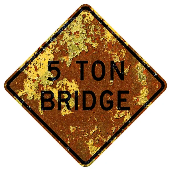 Velho Sinal Estrada Americana Enferrujada Ponte Peso Restrito Estado Nova — Fotografia de Stock