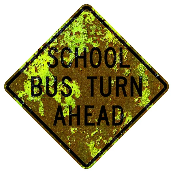 Old Rusty American Road Sign School Bus Turn Ahead — Stock Photo, Image