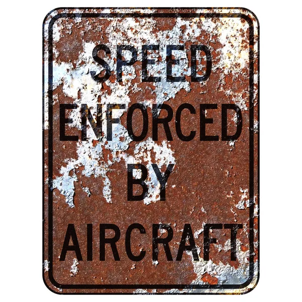 Antiguo Signo Tráfico Estadounidense Oxidado Velocidad Impuesta Por Señal Avión —  Fotos de Stock