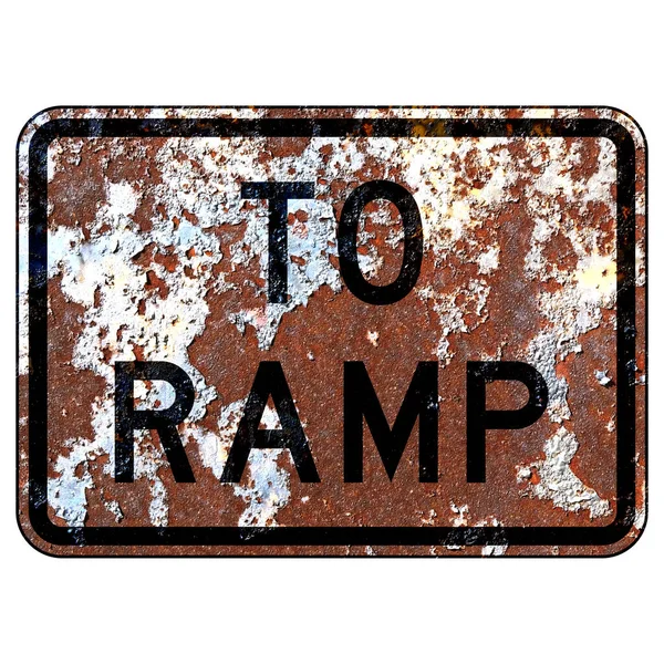 Old Rusty American Road Sign Ramp — Stock Photo, Image