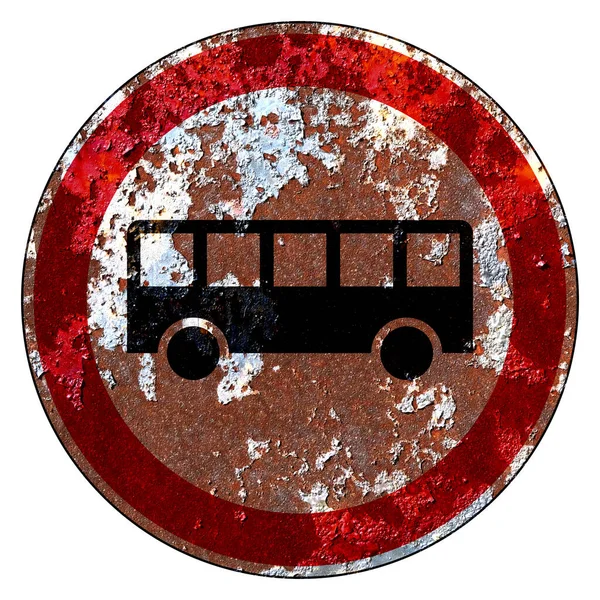 Старый Гранж Дорожный Знак Запретительный Знак Дорога Закрыта Автобусов — стоковое фото