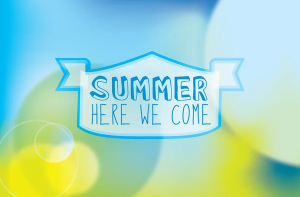 SUMMER HERE WE COME text — Stock Photo, Image