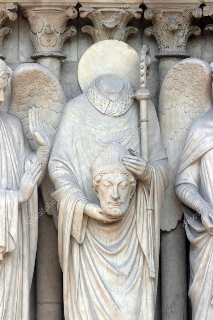 Saint Denis holding his head, Notre Dame Cathedral, Paris, Portal of