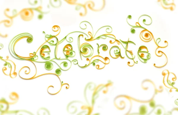 Celebrate text hand made quilling — Stock Photo, Image