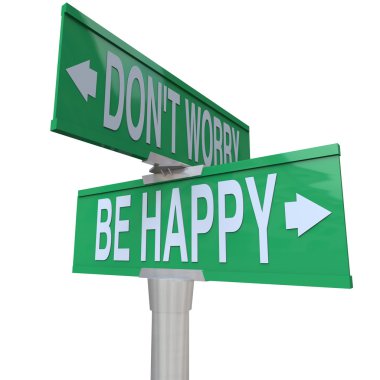 Don't Worry Be Happy Two-Way Street Signs clipart