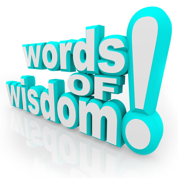 Words of Wisdom 3d Words Advice Information