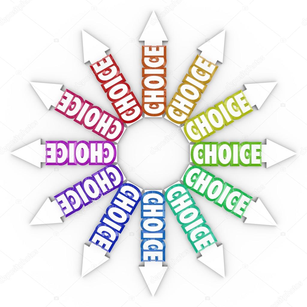 Choice Arrows Different Choices Opportunities Uncertainty