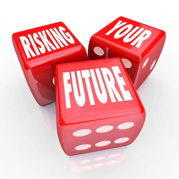 Att riskera din framtid - ord på tre röda tärningar — Stockfoto