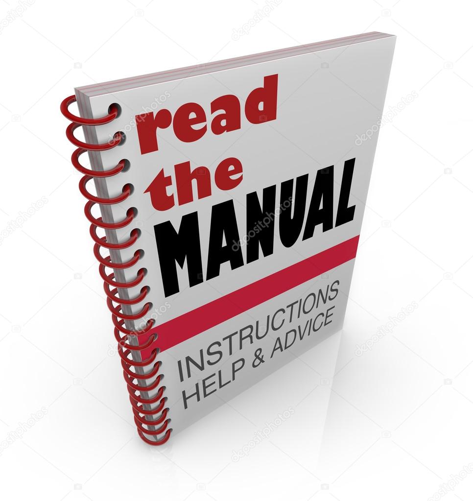 Read the Manual Book Instructions Help Advice
