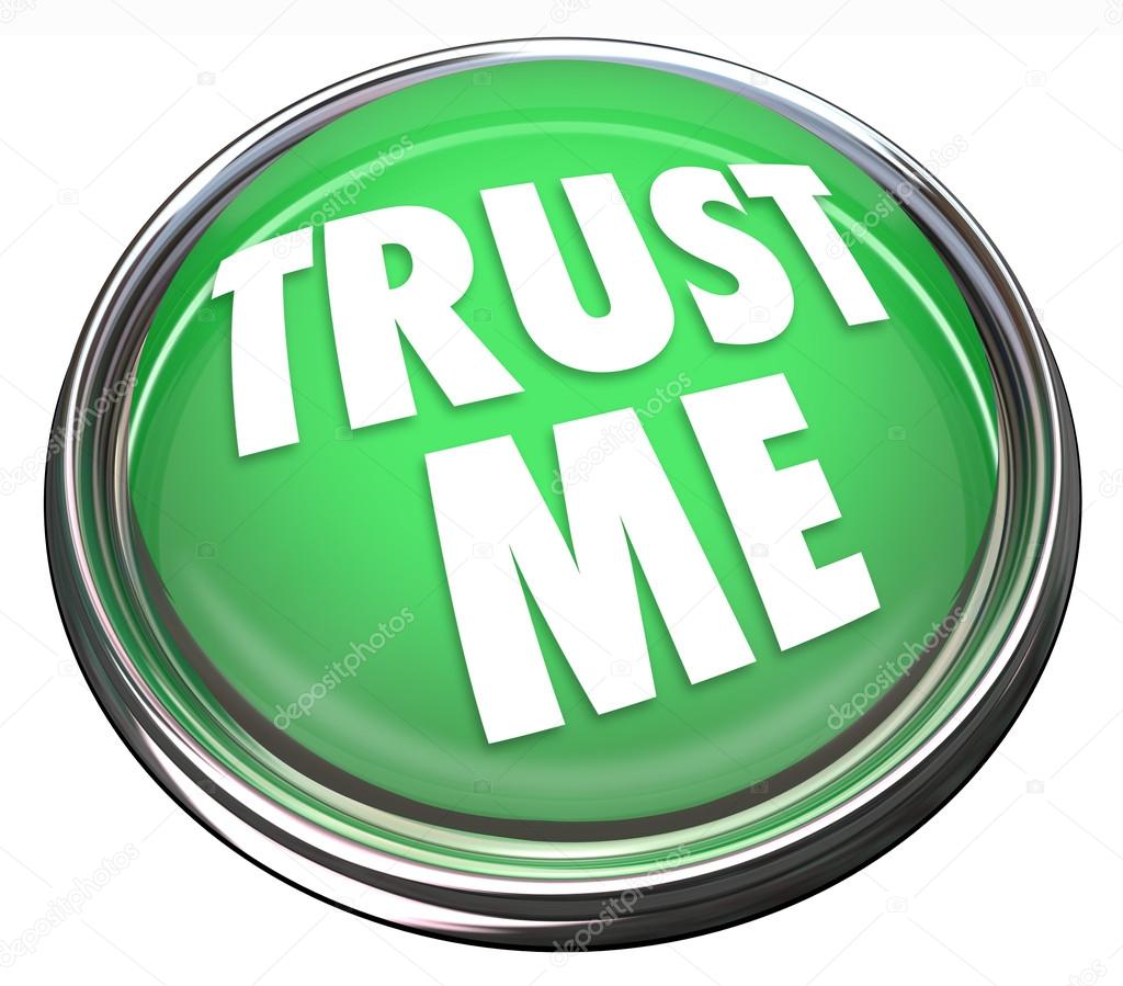 Trust Me Round Green Button Honest Trustworthy Reputation