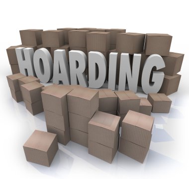 Hoarding Boxes Piled Up Word Collection Mess Trash clipart