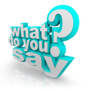 What Do You Say 3D Illustrated Words Question Mark clipart