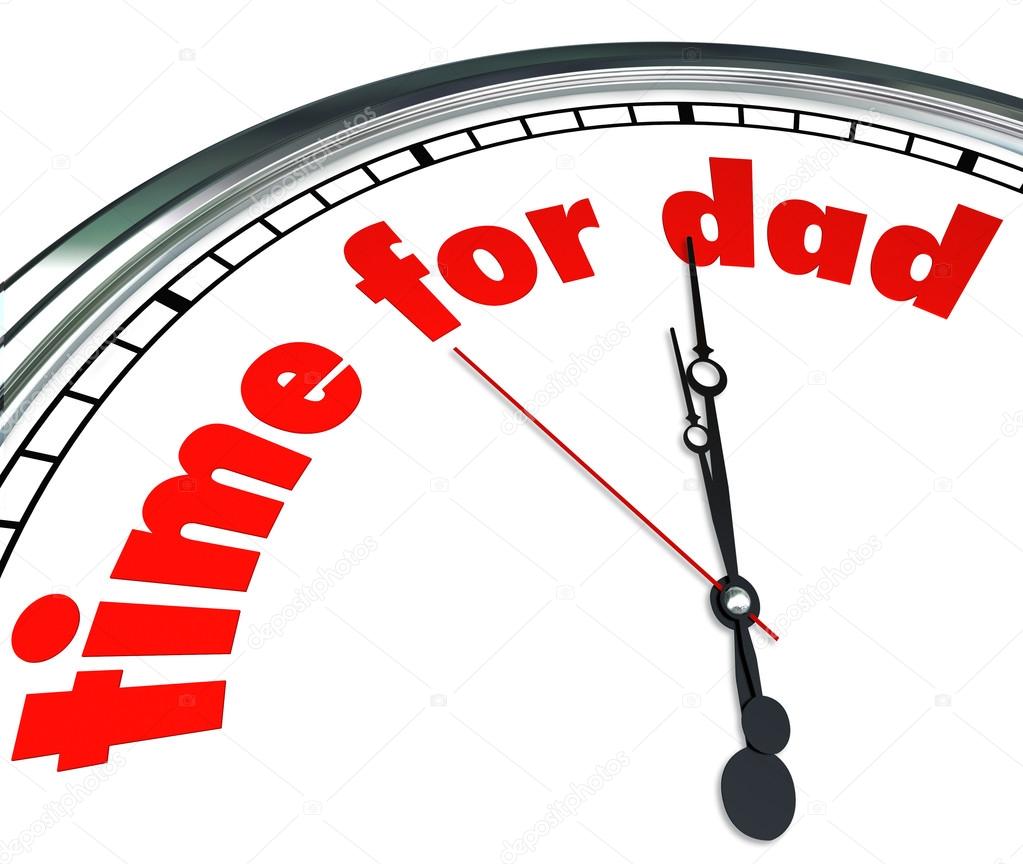 Time for Dad Clock Fatherhood Father's Day Appreciation