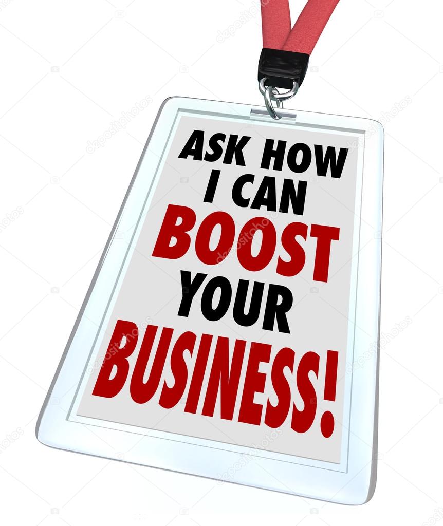 Ask Me How I Can Boost Your Business Badge