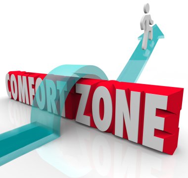 dışarıya comfort zone deneyin farklı bir deneyim içinde büyümek