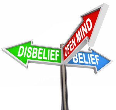 Belief Vs Disbelief Open Mind Faith Three Way Street Road Signs clipart