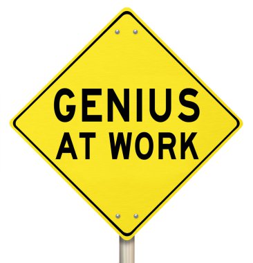 Genius At Work Yellow Road Sign Warning clipart