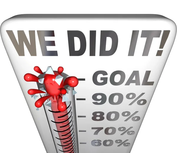 We Did It Thermometer Goal Reached 100 Percent Tally — Stock Photo, Image