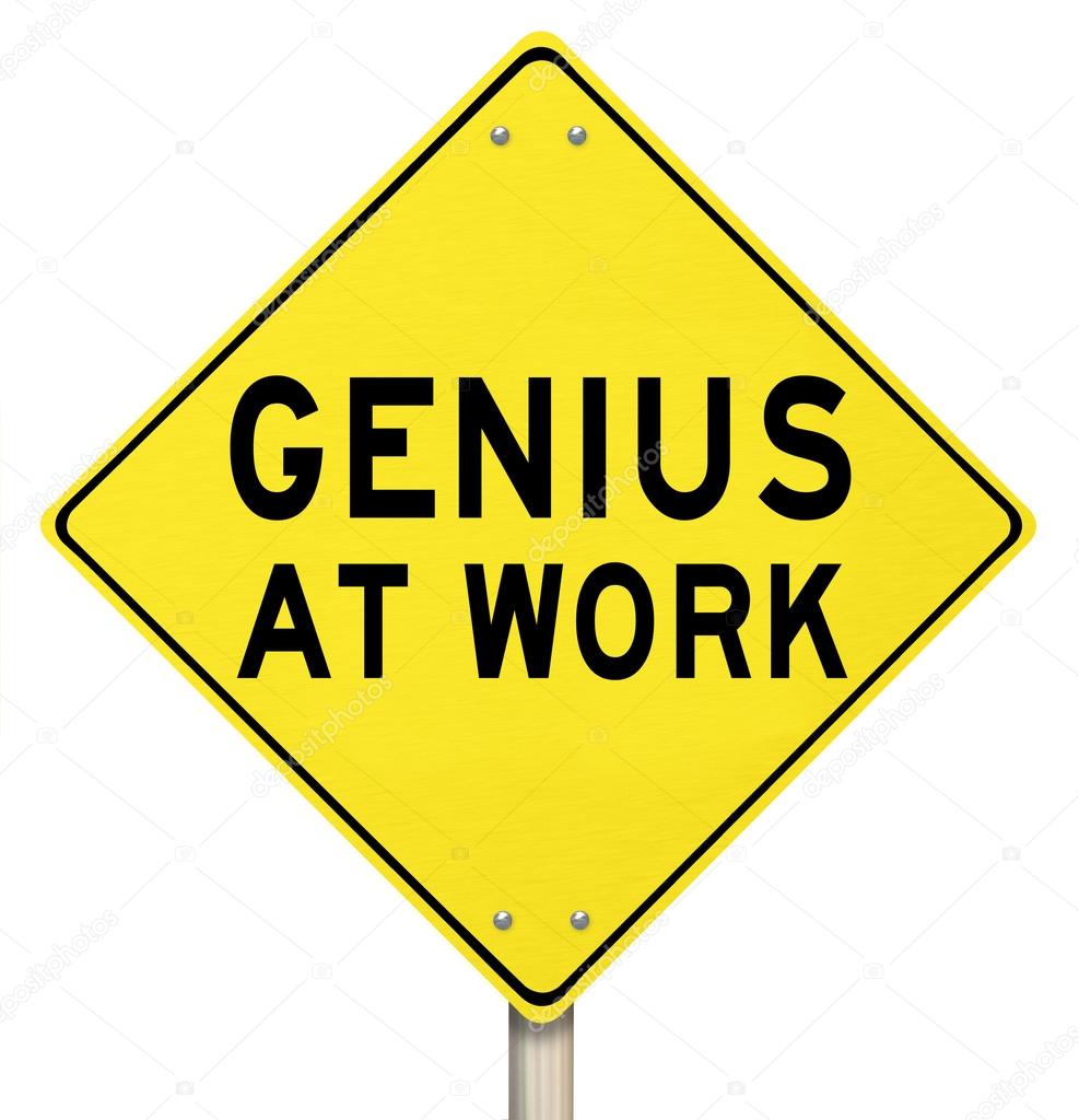 Genius At Work Yellow Road Sign Warning