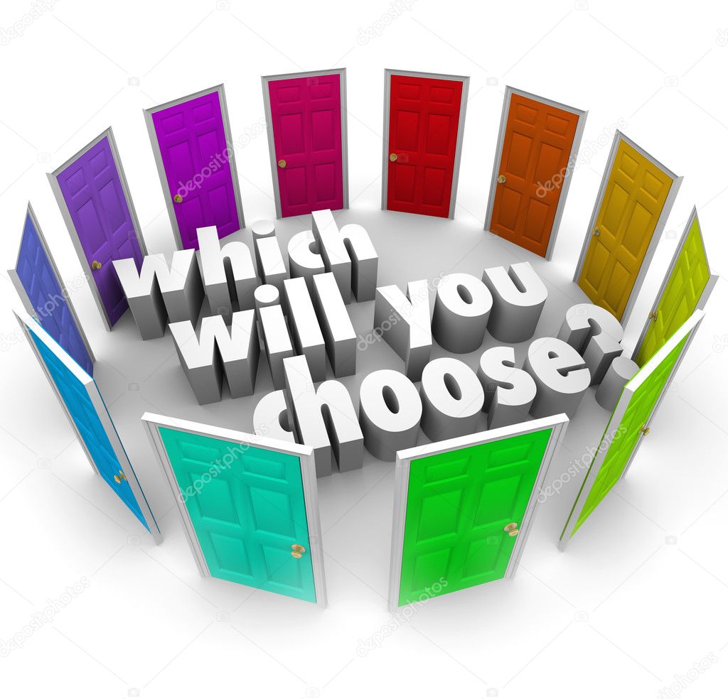 Which Will You Choose Many Doors Paths Opportunities