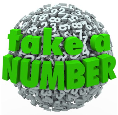 Take a Number Wait Your Turn Anticipating Wait in Line clipart