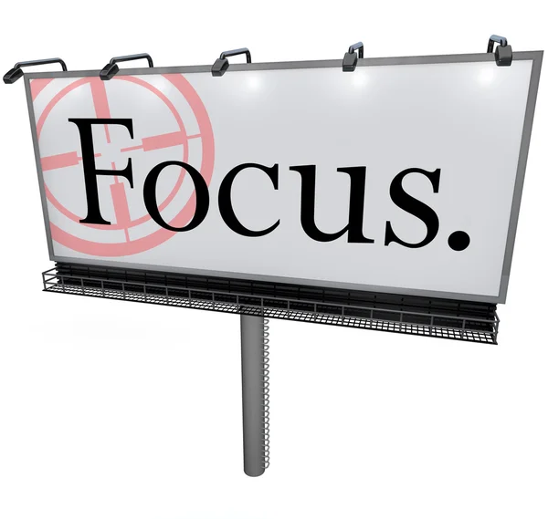 Focus woord billboard gericht doel concentreren missie — Stockfoto