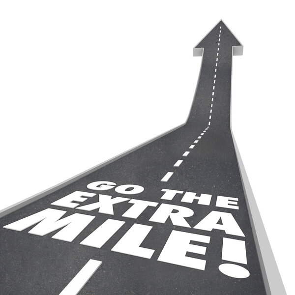 Go the Extra Mile Words Road saying
