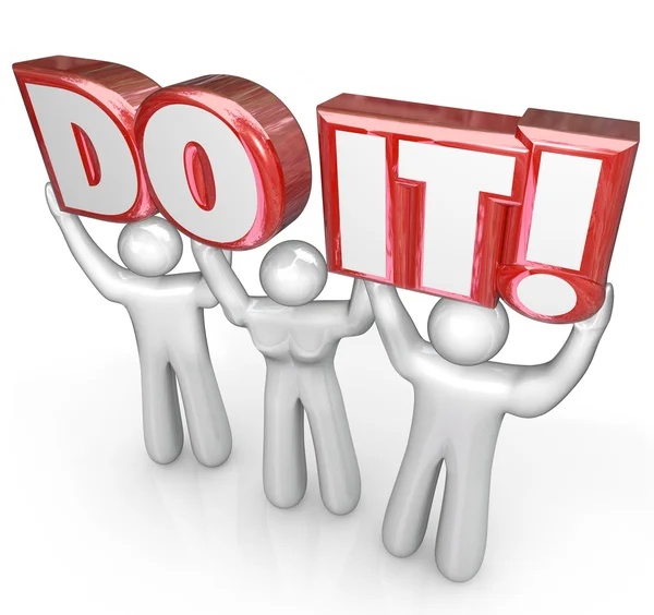 Do It Team Lift Words Determinación Trabajo en equipo — Foto de Stock