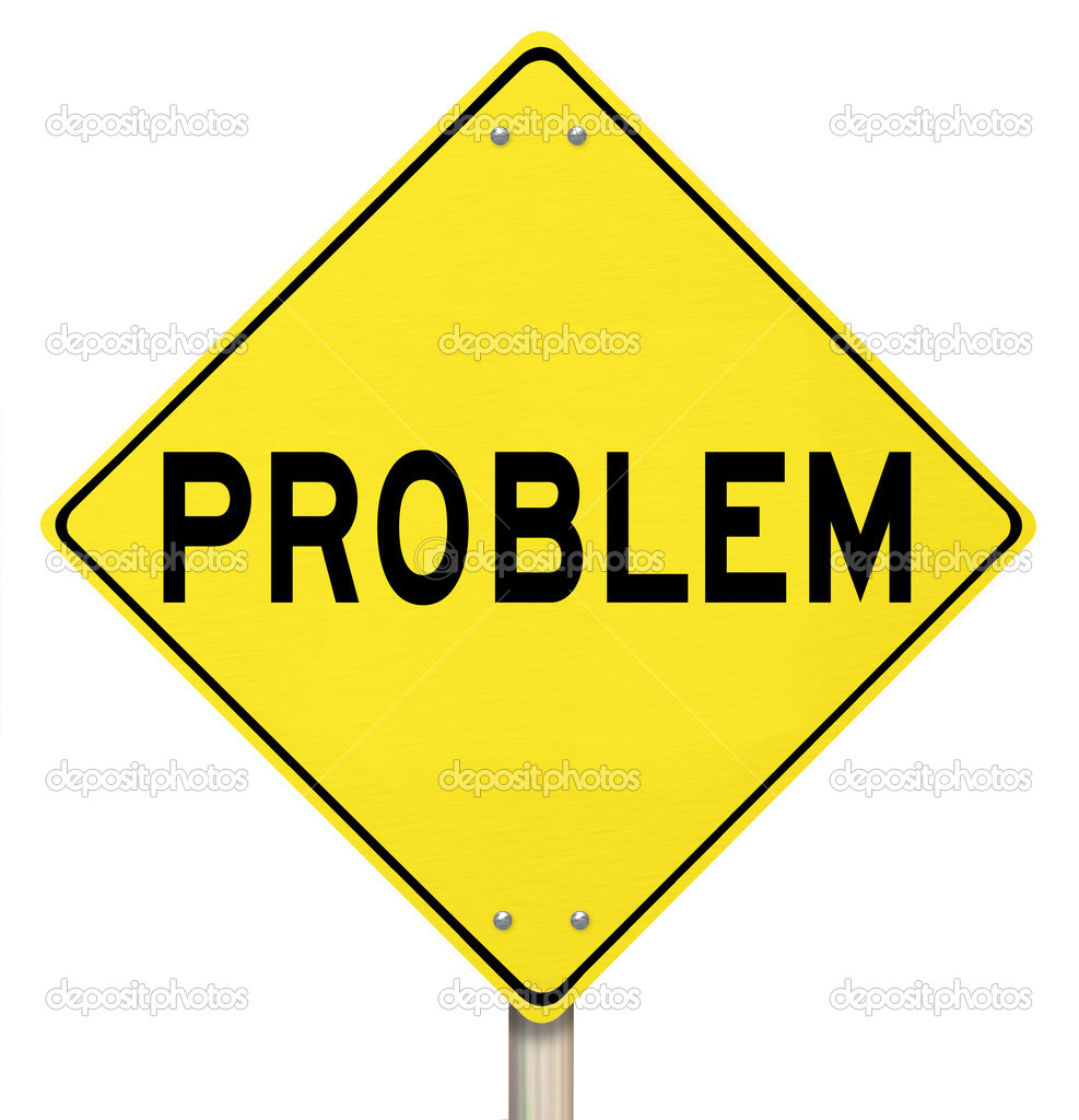 Problem Yellow Warning Sign Caution Trouble Issue
