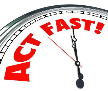 Act Now Clock Time Urgency Action Required Limited Offer clipart
