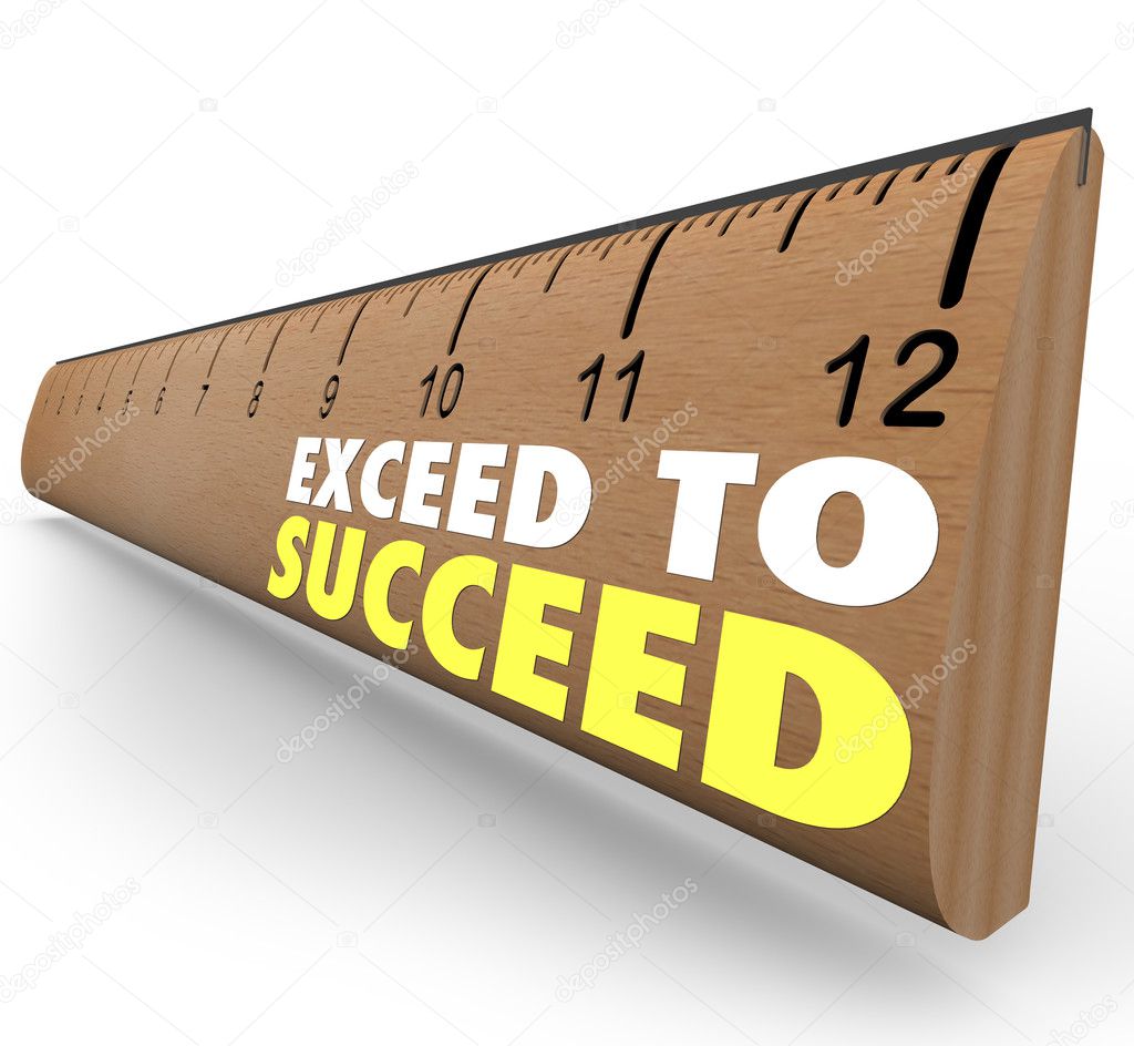 Exceed to Succeed Extra Credit Above and Beyond Ruler