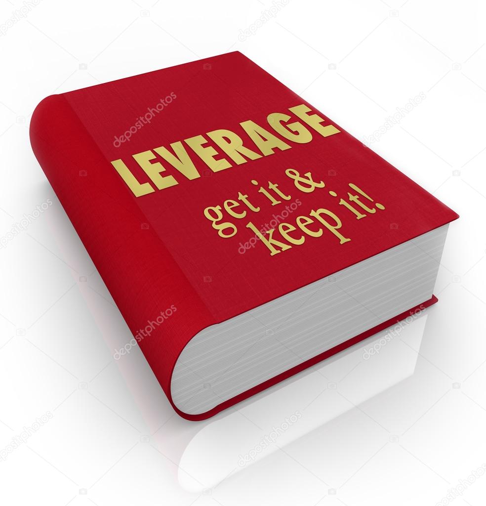 Leverage Get It Keep It Book Cover Advantage