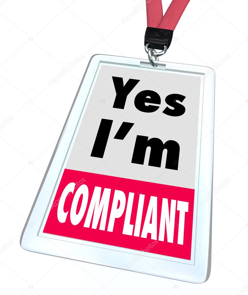 Yes I'm Compliant Badge Rules Regulations Compliance