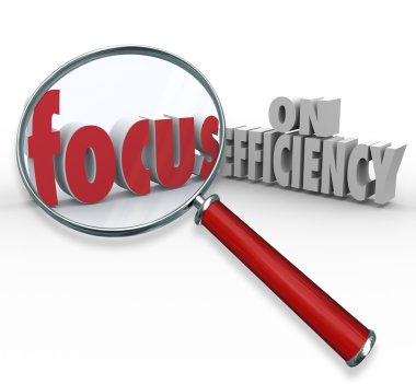 Focus on Efficiency Magnifying Glass Searching Effective Ideas clipart