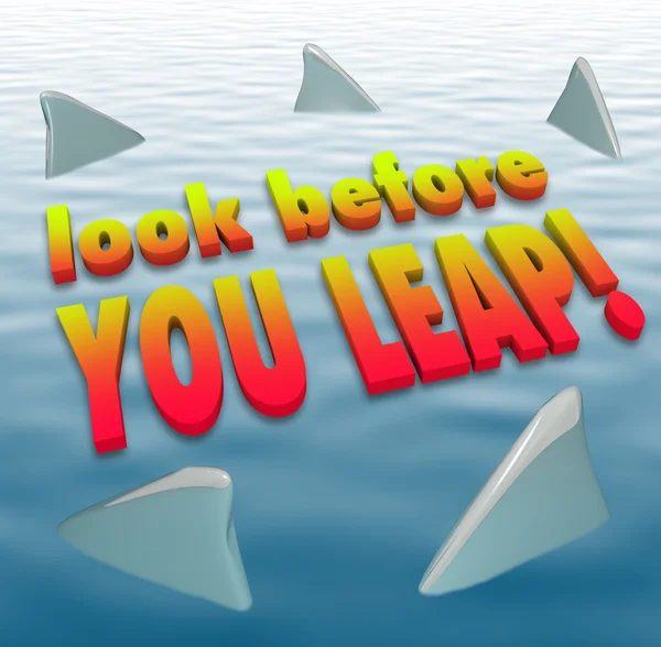 Look Before You Leap Warning Caution Saying Shark Fins — Stock Photo, Image