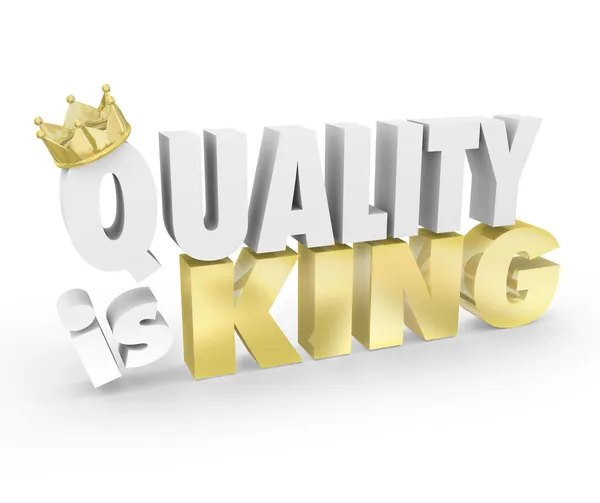La calidad es el rey —  Fotos de Stock