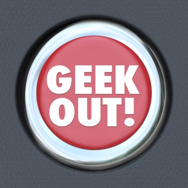 Geek Out Button Obsess clipart