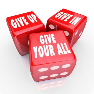 Give Your All Three Dice clipart