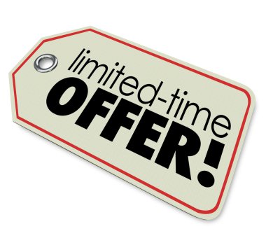 Limited Time Offer words on a store price tag clipart