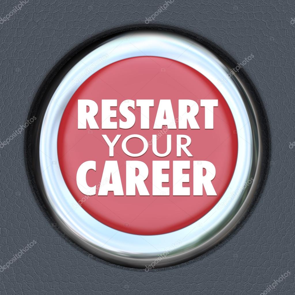 Retart Your Career words on a red round car start button