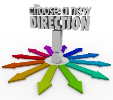 Choose a New Direction Arrows Many Choices Paths Forward clipart