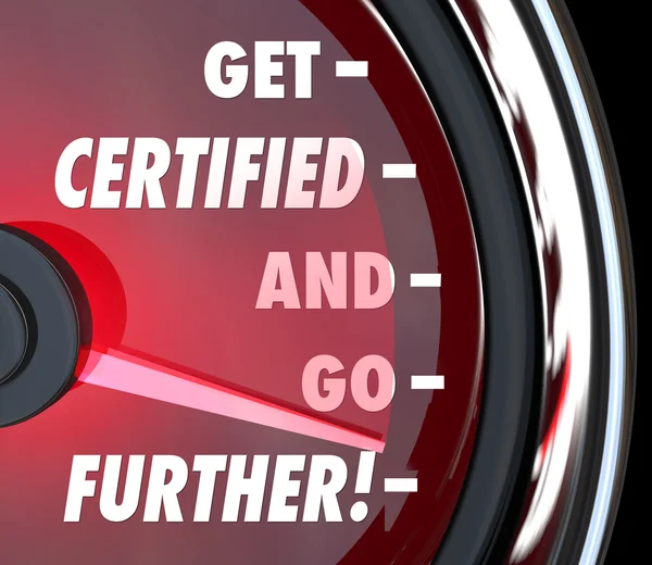 Uzyskać certyfikat i iść dalej prędkościomierz certyfikacji licencji q — Zdjęcie stockowe