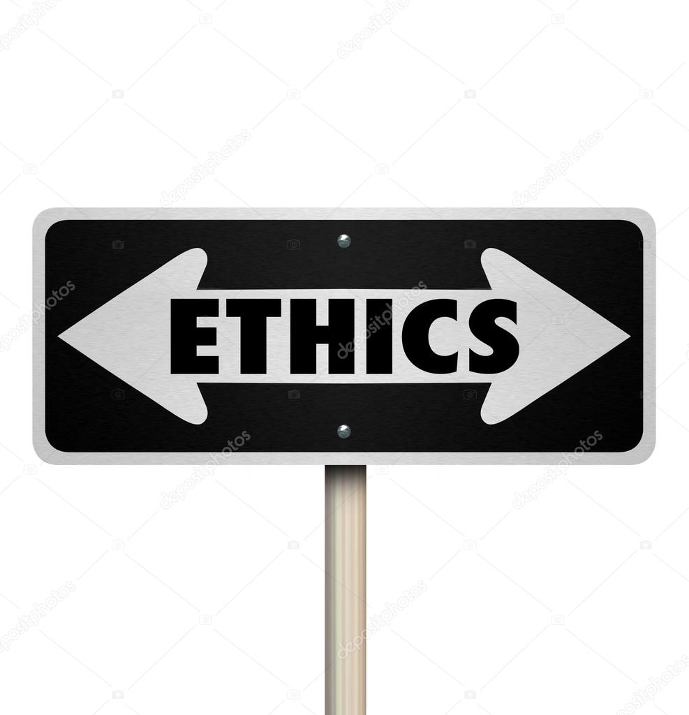 Ethics Two Way Road Sign Right Vs Wrong Good Bad Choice